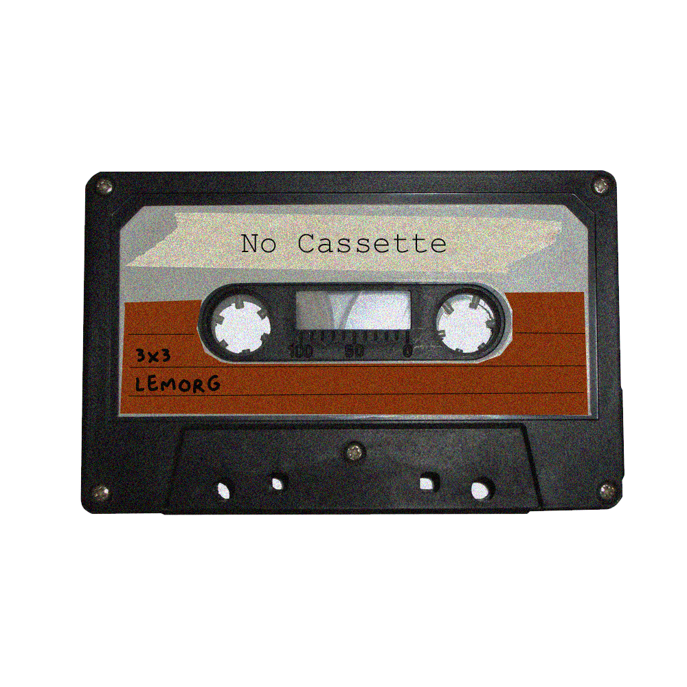 No-Cassette